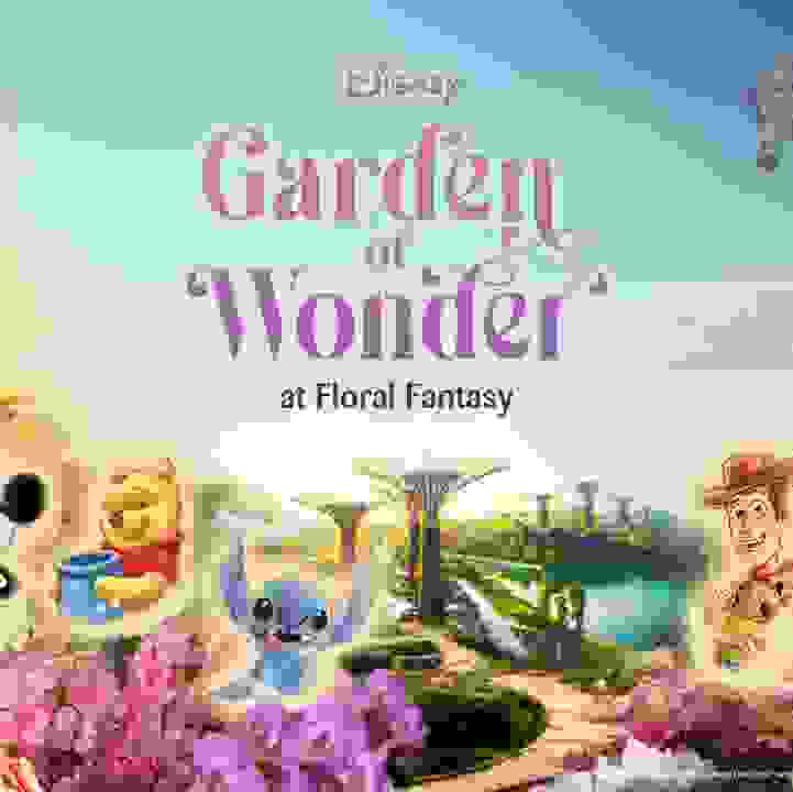 Disney Garden of Wonder at Floral Fantasy